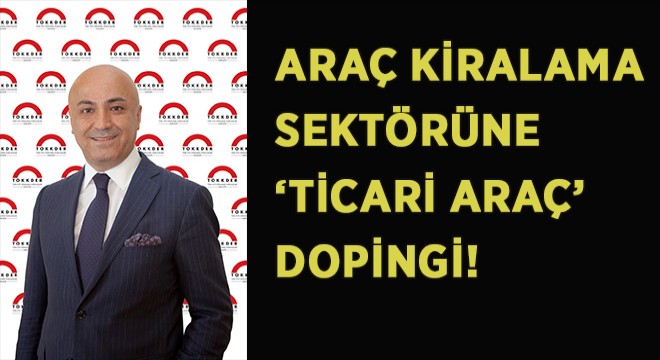 Ticari Araç Kiralamanın Önü Resmen Açıldı!