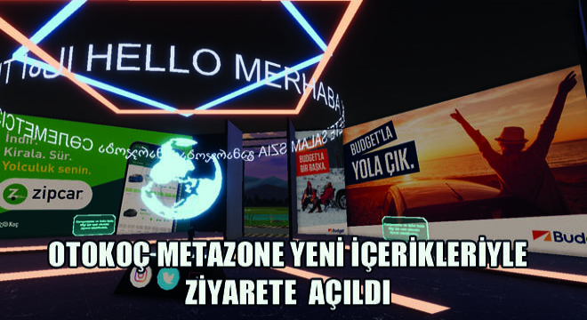 Türkiye'nin En Büyük Merkeziyetsiz Metaverse Deneyim Alanı Otokoç Metazone Yeni İçerikleriyle Ziyarete Açıldı