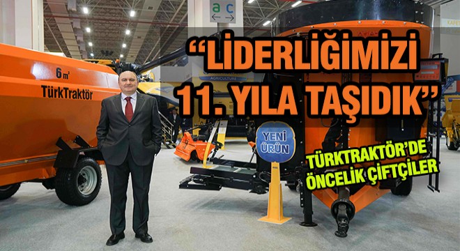 Türktraktör'de Çiftçi İhtiyaçları Ön Planda