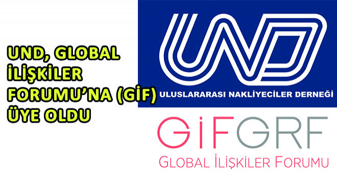UND, Global İlişkiler Forumu'na(GİF) Üye Oldu