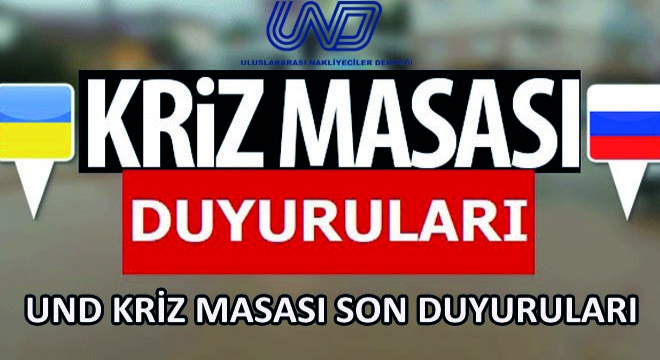 UND Kriz Masası Son Duyuruları