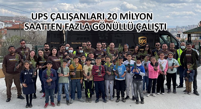 UPS Çalışanları 20 Milyon Saatten Fazla Gönüllü Çalıştı