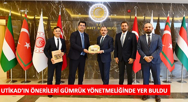 UTİKAD'ın Önerileri Gümrük Yönetmeliğinde