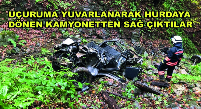 Uçuruma Yuvarlanarak Hurdaya Dönen Kamyonetten Sağ Çıktılar