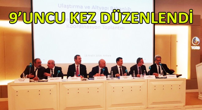 Ulaştırma ve Lojistik Meclisi Koordinasyon Toplantısı Gerçekleştirildi