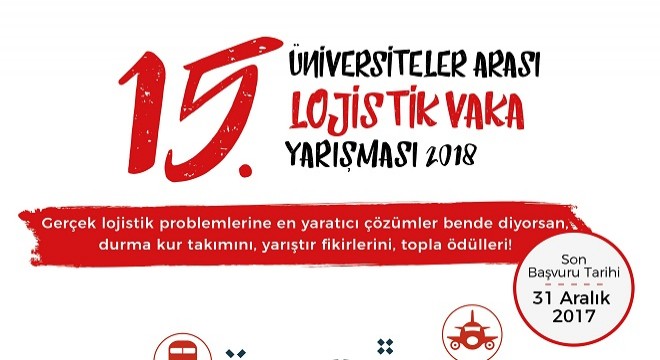 Üniversitelerarası Lojistik Vaka Yarışması'nda Geri Sayım Başladı