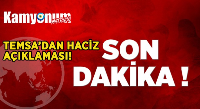 Üretimi Durduran TEMSA'dan Haciz Açıklaması