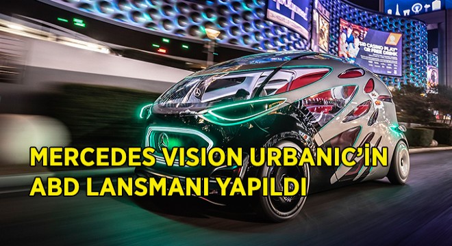 Vision URBANIC'in ABD Lansmanı Yapıldı