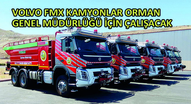 Volvo FMX Kamyonlar Orman Genel Müdürlüğü İçin Çalışacak
