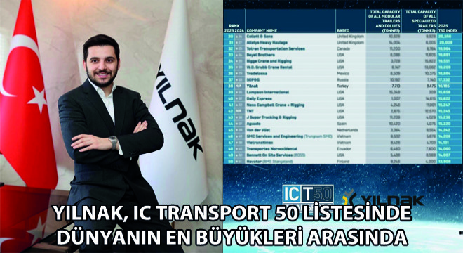 Yılnak, IC Transport 50 Listesinde Dünyanın En Büyükleri Arasında