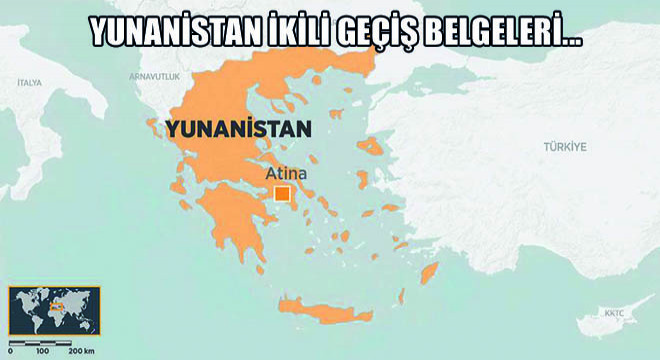 Yunanistan İkili Geçiş Belgelerinde Son Durum