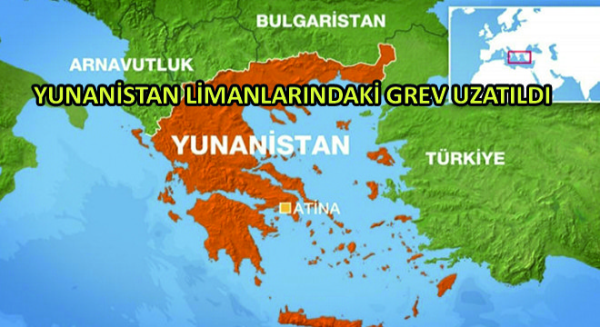 Yunanistan Limanlarındaki Grev Uzatıldı
