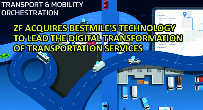 ZF Acquires Bestmile's Technology to Lead the Digital Transformation of Transportation Services