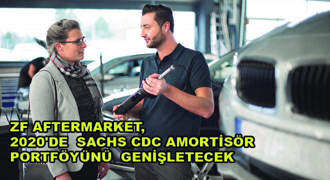 ZF Aftermarket, 2020'de  Sachs CDC Amortisör Portföyünü  Genişletecek