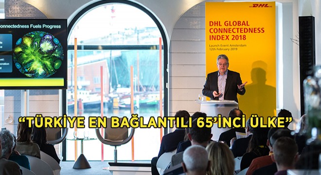 ''Türkiye En Bağlantılı 65'inci Ülke''