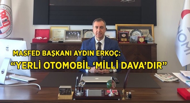 “Ekonomiye ve Yerli Otoya Odaklanalım”