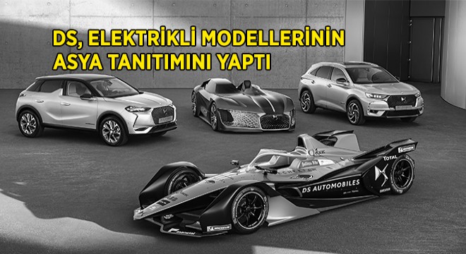 DS, Elektrikli Modellerinin Asya Tanıtımını Yaptı
