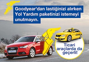 Taksi Sürücüleri, “Goodyear Yol Yardım” İle Yollara Güvenle Çıkacak!