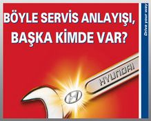 Hyundai, Araçlarına Bebek Gibi Bakıyor