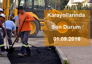 Karayollarında Son Durum